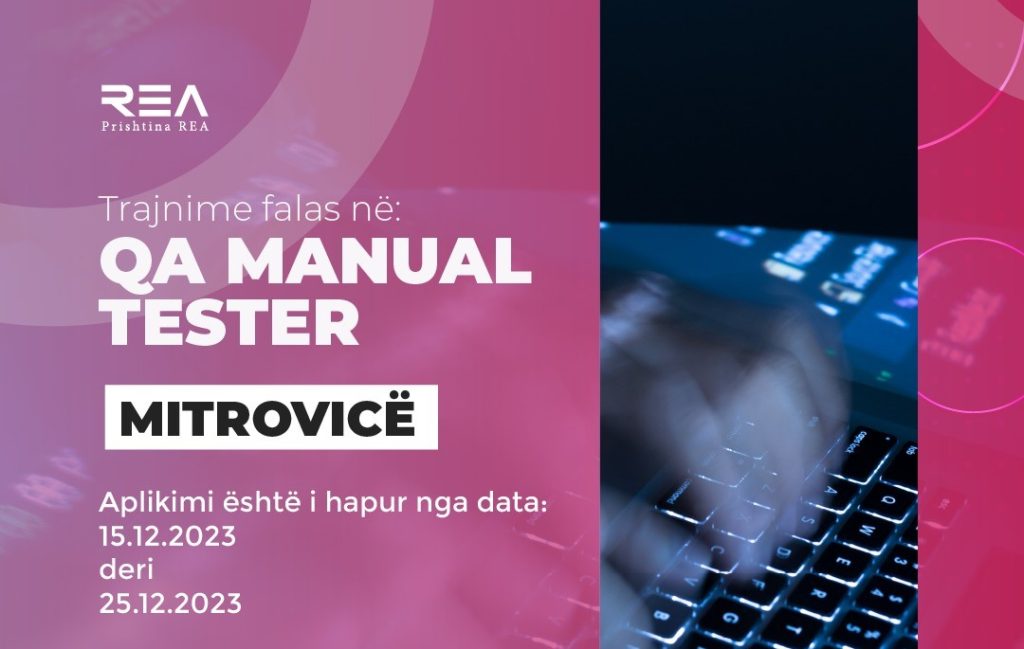 TRAJNIME PA PAGESË! QA Manual Tester në MITROVICË!