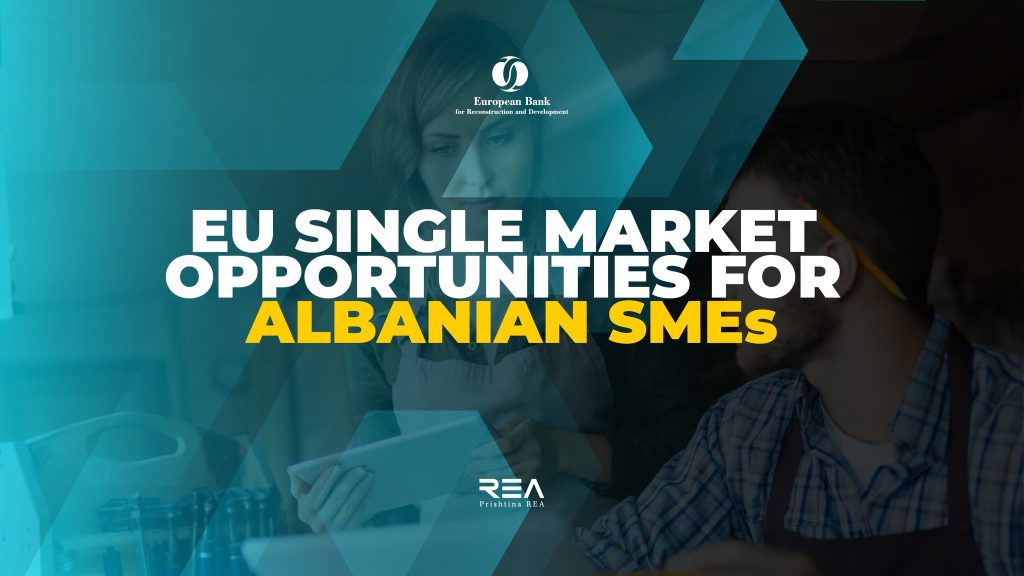 EU Single Market Opportunities for Albanian SMEs